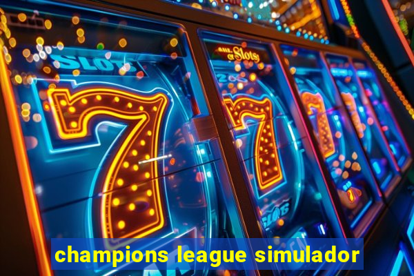 champions league simulador